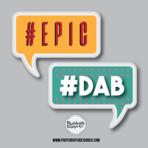 Epic Dab - Photobooth Design Co.